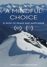 Watch A Mindful Choice Letmewatchthis
