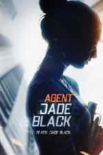 Watch Agent Jade Black Letmewatchthis