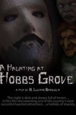 Watch A Haunting at Hobbs Grove Letmewatchthis