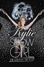Watch Kylie \'Showgirl\': The Greatest Hits Tour Letmewatchthis