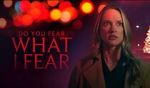 Watch Do You Fear What I Fear Letmewatchthis