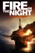 Watch Fire in the Night Letmewatchthis