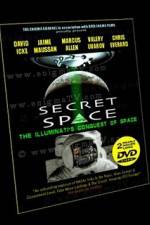 Watch Secret Space Volume 1: The Illuminatis Conquest of Space Letmewatchthis