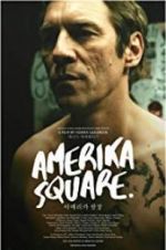 Watch Amerika Square Letmewatchthis