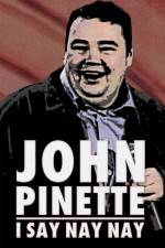 Watch John Pinette I Say Nay Nay Letmewatchthis
