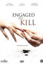 Watch Engaged to Kill Letmewatchthis