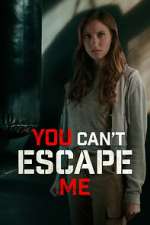 Watch You Can't Escape Me Letmewatchthis