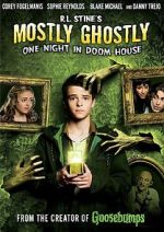 Watch Mostly Ghostly: One Night in Doom House Letmewatchthis