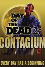 Watch Day of the Dead 2: Contagium Letmewatchthis
