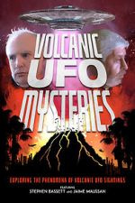 Watch Volcanic UFO Mysteries Letmewatchthis