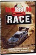 Watch Too Fast to Race Letmewatchthis