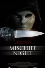 Watch Mischief Night Letmewatchthis