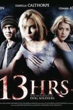 Watch 13Hrs Letmewatchthis
