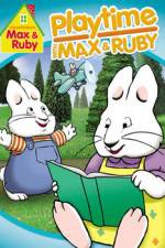 Watch Max & Ruby: Playtime with Max & Ruby Letmewatchthis