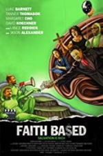 Watch Faith Based Letmewatchthis