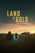 Watch Land of Gold Letmewatchthis