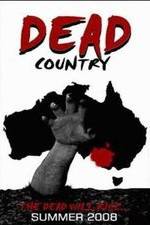 Watch Dead Country Letmewatchthis