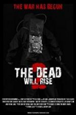 Watch The Dead Will Rise 2 Letmewatchthis