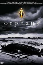 Watch Orphans Letmewatchthis