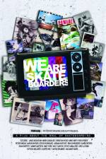 Watch We Are Skateboarders Letmewatchthis