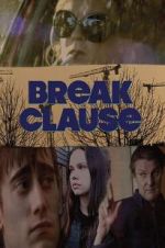 Watch Break Clause Letmewatchthis