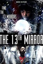Watch The 13th Mirror Letmewatchthis
