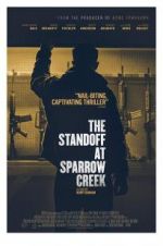 Watch The Standoff at Sparrow Creek Letmewatchthis