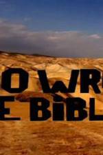 Watch Who Wrote the Bible Letmewatchthis