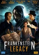 Watch Frankenstein: Legacy Letmewatchthis