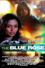 Watch The Blue Rose Letmewatchthis
