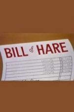 Watch Bill of Hare Letmewatchthis