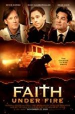 Watch Faith Under Fire Letmewatchthis