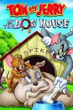 Watch Tom And Jerry In The Dog House Letmewatchthis