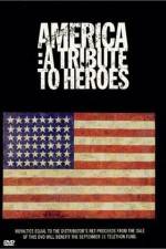 Watch America A Tribute to Heroes Letmewatchthis