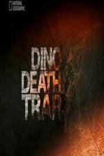 Watch National Geographic Dino Death Trap Letmewatchthis