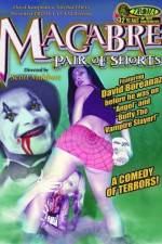 Watch Macabre Pair of Shorts Letmewatchthis