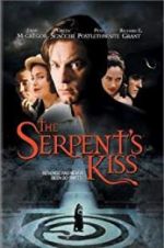 Watch The Serpent\'s Kiss Letmewatchthis