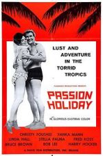Watch Passion Holiday Letmewatchthis