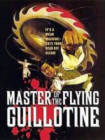 Watch Master of the Flying Guillotine Letmewatchthis