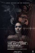 Watch The Holly Kane Experiment Letmewatchthis