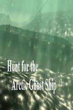 Watch Hunt for the Arctic Ghost Ship Letmewatchthis