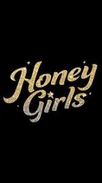 Watch Honey Girls Letmewatchthis