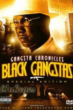 Watch Black Gangster The Life Story Of Chaz Williams Letmewatchthis