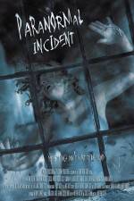 Watch Paranormal Incident Letmewatchthis