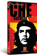 Watch The True Story of Che Guevara Letmewatchthis