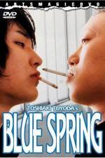 Watch Blue Spring Letmewatchthis