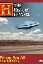 Watch Where Are All the UFO's? Letmewatchthis
