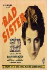 Watch The Bad Sister Letmewatchthis