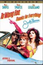 Watch To Wong Foo Thanks for Everything, Julie Newmar Letmewatchthis