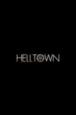 Watch Helltown Letmewatchthis